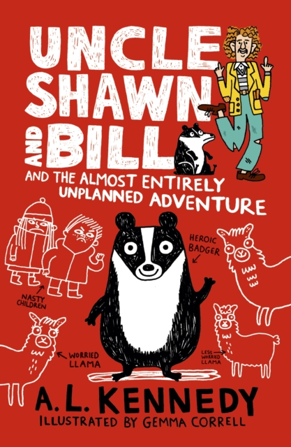 Uncle Shawn and Bill and the Almost Entirely Unplanned Adventure, Hardback Book
