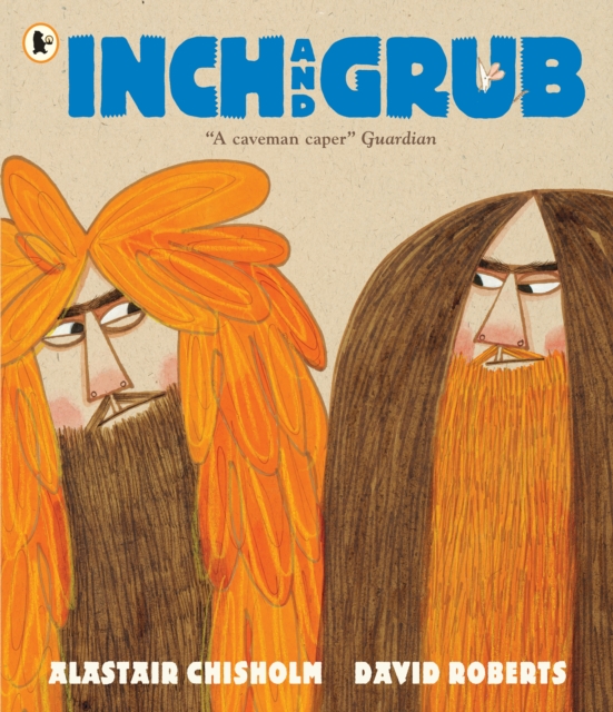 Inch and Grub: A Story About Cavemen, Paperback / softback Book
