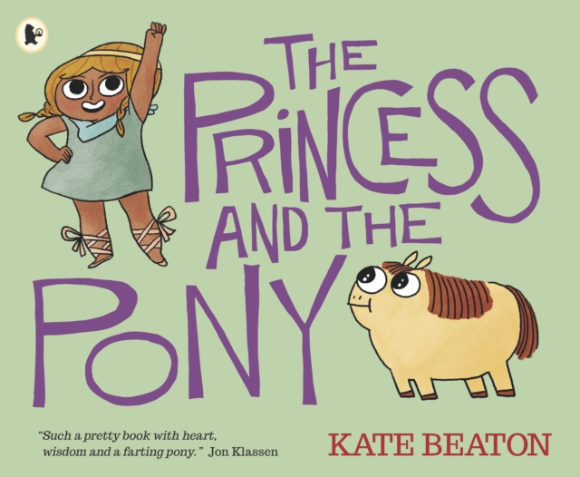 The Princess and the Pony, Paperback / softback Book