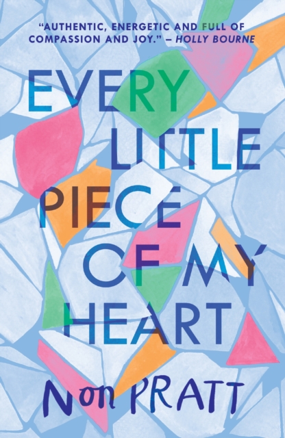 Every Little Piece of My Heart, Paperback / softback Book