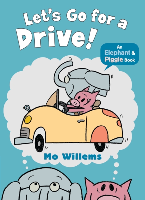 Let's Go for a Drive!, Paperback / softback Book