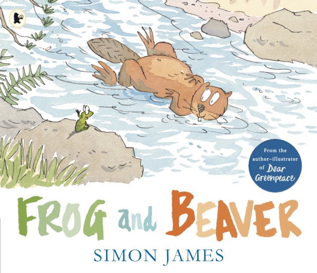 Frog and Beaver, Paperback / softback Book