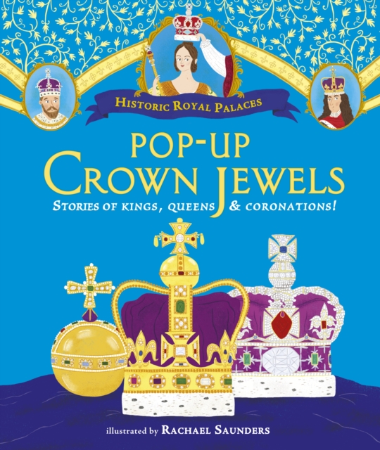 Pop-Up Crown Jewels, Hardback Book