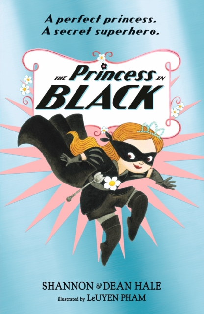 The Princess in Black, Paperback / softback Book