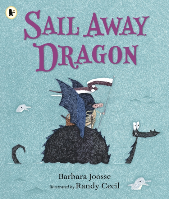 Sail Away Dragon, Paperback / softback Book