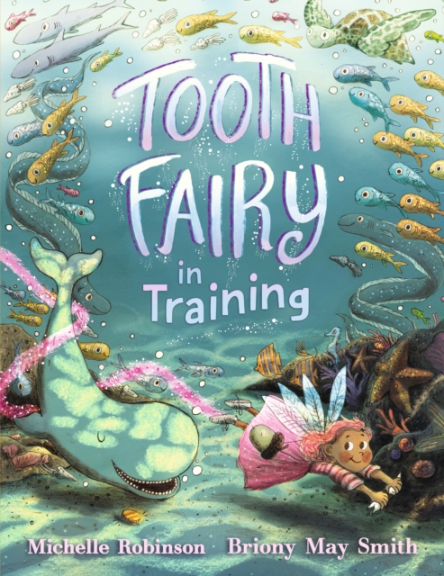 Tooth Fairy in Training, Hardback Book