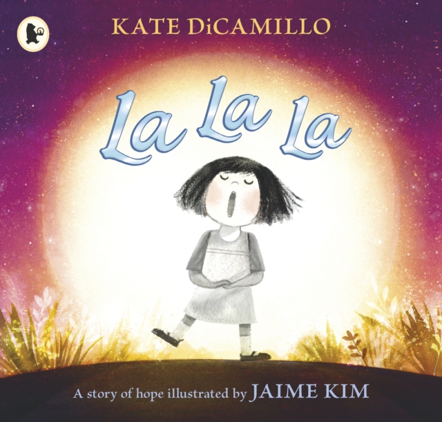La La La: A Story of Hope, Paperback / softback Book