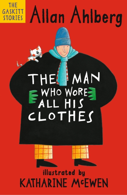 The Man Who Wore All His Clothes, Paperback / softback Book
