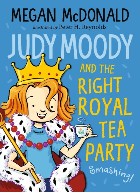 Judy Moody and the Right Royal Tea Party, EPUB eBook