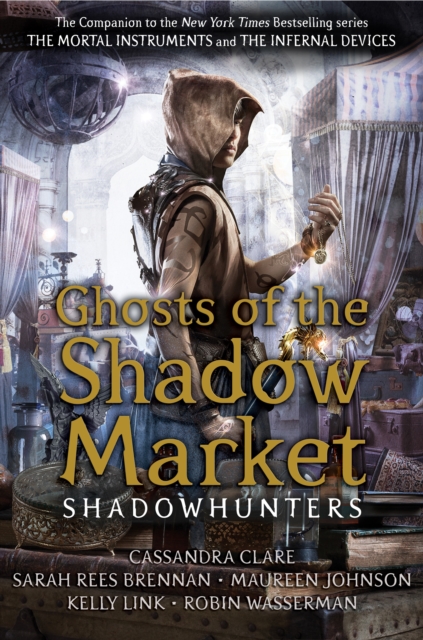 Ghosts of the Shadow Market, Paperback / softback Book