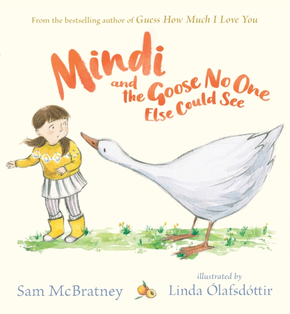 Mindi and the Goose No One Else Could See, Hardback Book