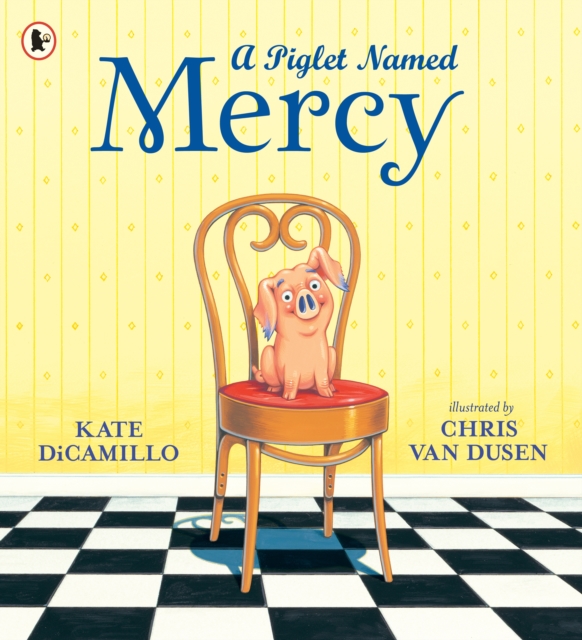 A Piglet Named Mercy, Paperback / softback Book