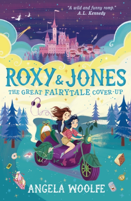 Roxy & Jones: The Great Fairytale Cover-Up, Paperback / softback Book