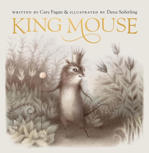 King Mouse, Hardback Book
