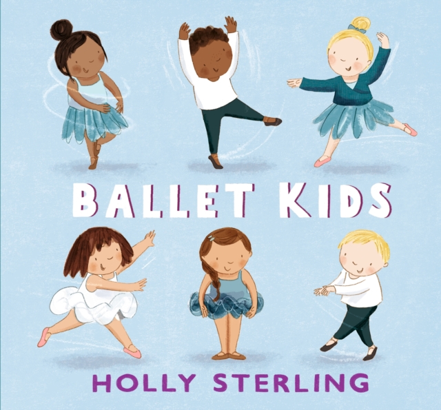 Ballet Kids, Hardback Book