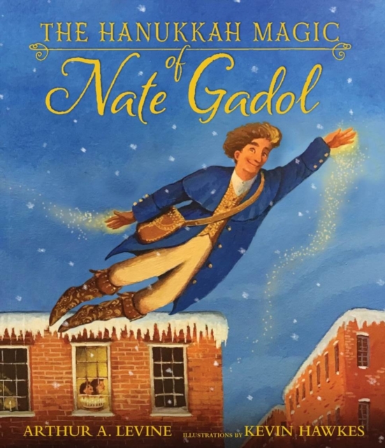 The Hanukkah Magic of Nate Gadol, Hardback Book