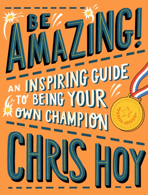 Be Amazing! An inspiring guide to being your own champion, PDF eBook