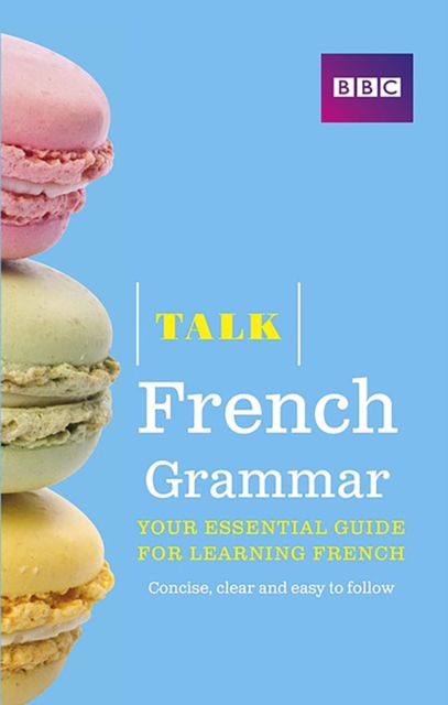 Talk French Grammar, Paperback / softback Book