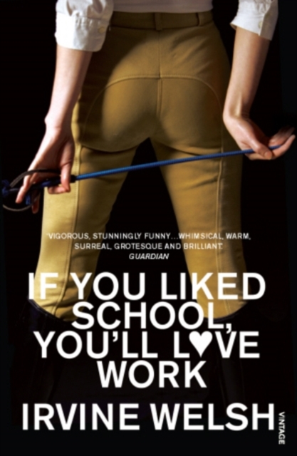 If You Liked School, You'll Love Work, EPUB eBook