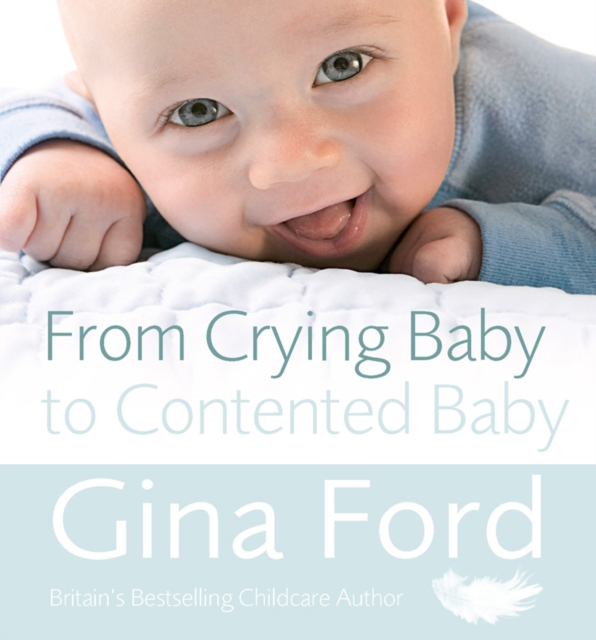 From Crying Baby to Contented Baby, EPUB eBook