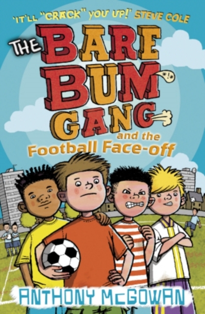 The Bare Bum Gang and the Football Face-Off, EPUB eBook