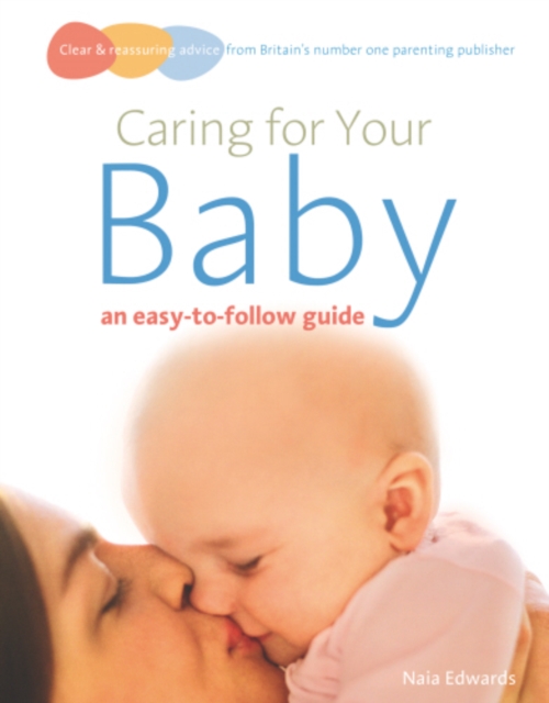 Caring for your baby : an easy-to-follow guide, EPUB eBook