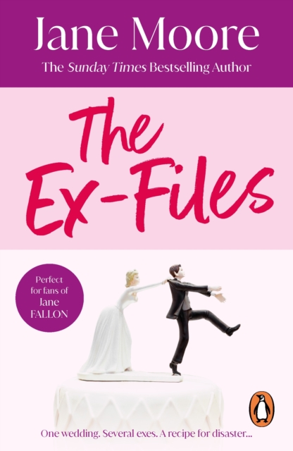 The Ex-Files : a wonderfully witty rom-com which shows you can never really leave the past (or people from it) behind, EPUB eBook