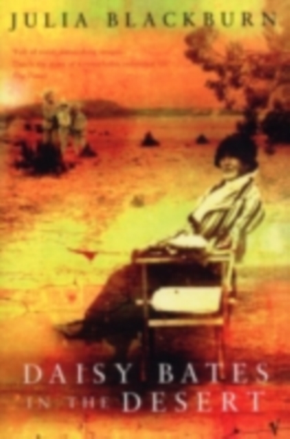 Daisy Bates In The Desert, EPUB eBook