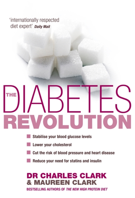 The Diabetes Revolution : A groundbreaking guide to reducing your insulin dependency, EPUB eBook