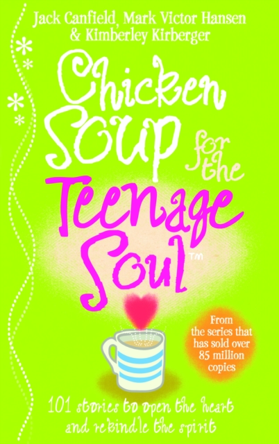 Chicken Soup For The Teenage Soul, EPUB eBook