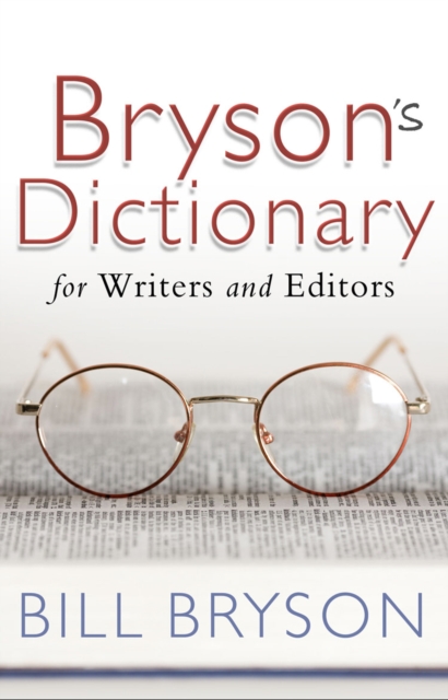 Bryson's Dictionary: for Writers and Editors, EPUB eBook
