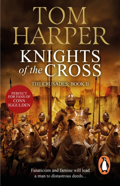 Knights Of The Cross : the extraordinary story of the First Crusade  - gripping from the first page, EPUB eBook
