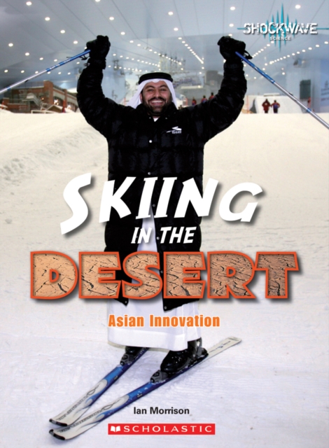 Skiing in the Desert, Paperback / softback Book