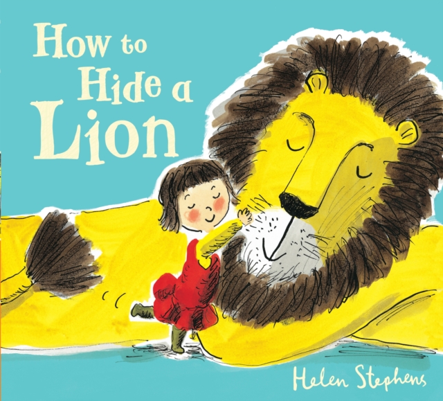 How to Hide a Lion, Paperback / softback Book