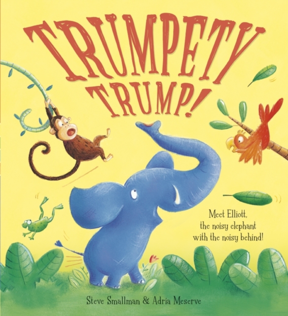 Trumpety Trump!, Paperback Book