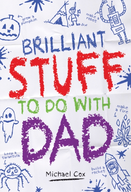 Brilliant Stuff To Do With Dad, Hardback Book