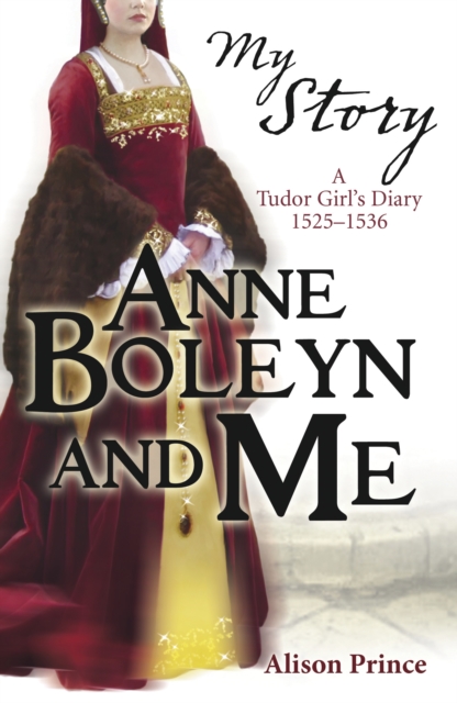 Anne Boleyn and Me, EPUB eBook