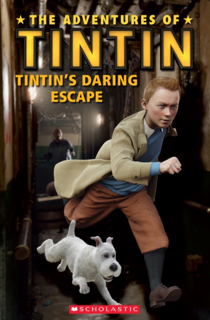 The Adventures of Tintin: Tintin's Daring Escape, Paperback Book
