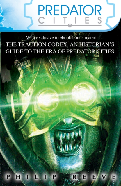 Predator Cities x 4 and Guide to the Traction Era, EPUB eBook