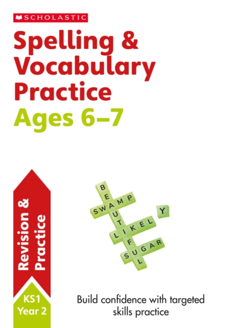Spelling and Vocabulary Practice Ages 6-7, Paperback / softback Book