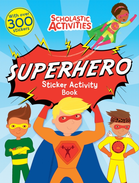 Superhero Sticker Activity Book, Paperback Book
