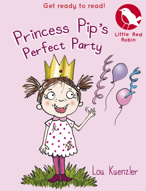 Princess Pip's Perfect Party, EPUB eBook