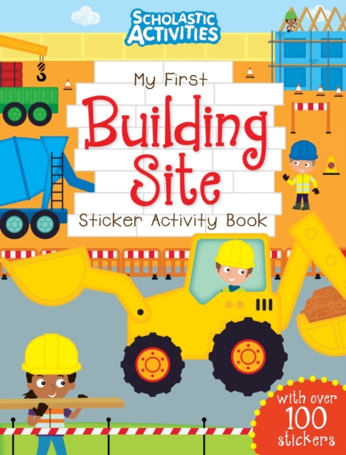 My First Building Site Sticker Activity Book, Paperback Book