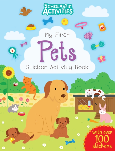 My First Pets Sticker Activity Book, Paperback Book