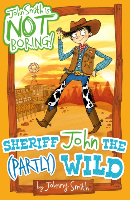 Sheriff John the (Partly) Wild, EPUB eBook