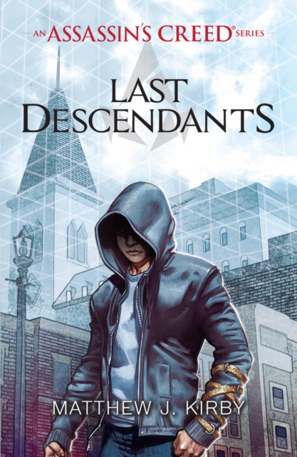 Last Descendants: An Assassin's Creed Series, Paperback / softback Book