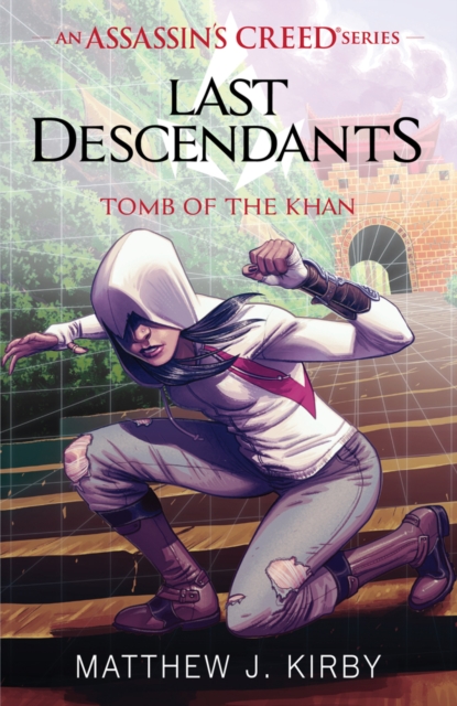 Last Descendants: Assassin's Creed: Tomb of the Khan, Paperback / softback Book