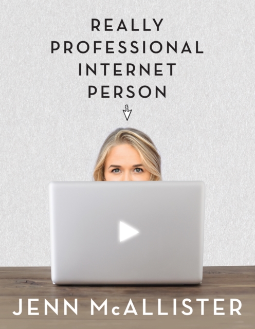 JennXPenn: Really Professional Internet Person, EPUB eBook