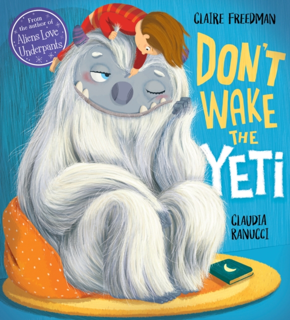 Don't Wake the Yeti!, Paperback / softback Book