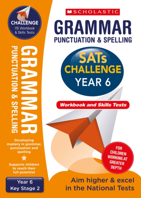 Grammar, Punctuation and Spelling Challenge Pack (Year 6), Paperback / softback Book